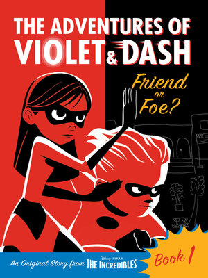 cover image of The Incredibles Violet & Dash Chapter Book